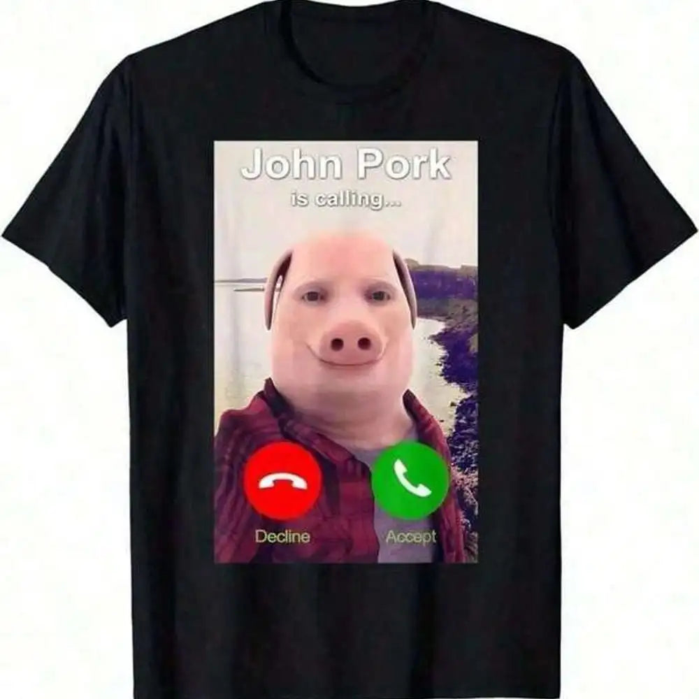 John Pork Is Calling Funny Meme Men's Cotton T Shirt